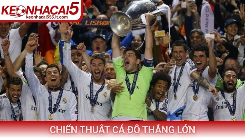 Chiến thuật cá độ thắng lớn